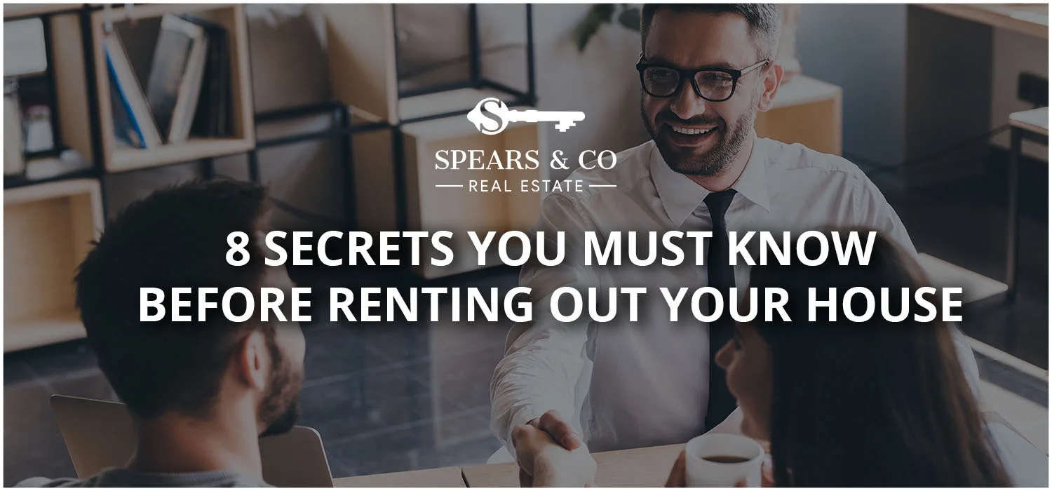 8 Secrets you must know before Renting out your House
